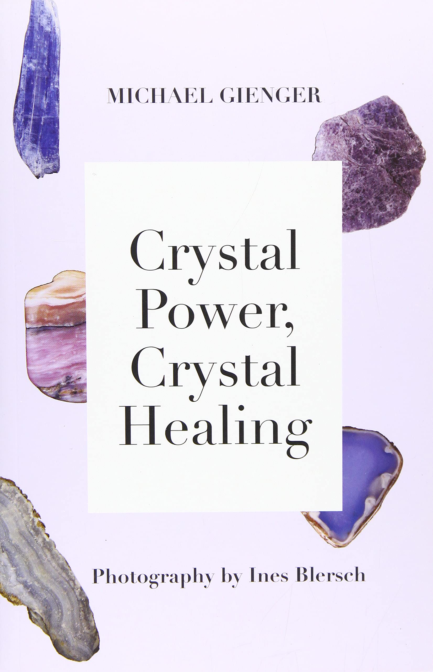 Crystal Power, Crystal Healing: The Complete Handbook,Used