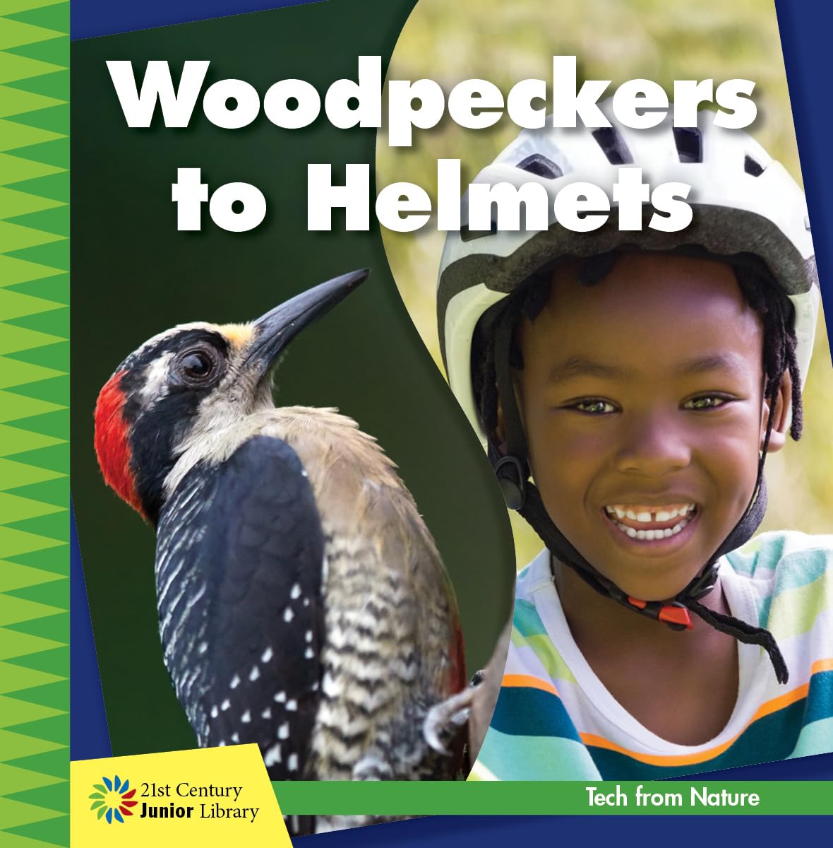 Woodpeckers to Helmets (21st Century Junior Library: Tech from Nature),Used