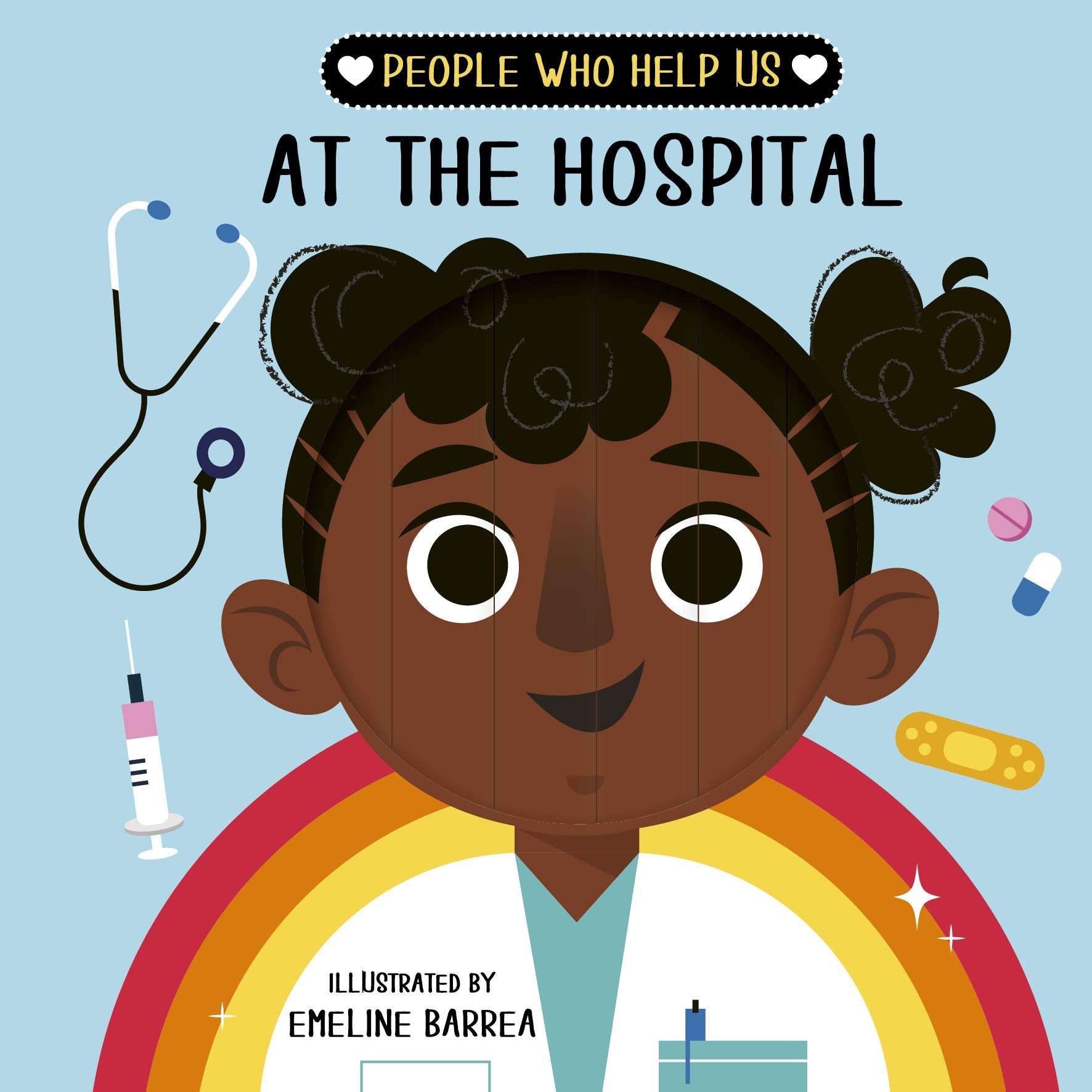 People Who Help Us: At The Hospital