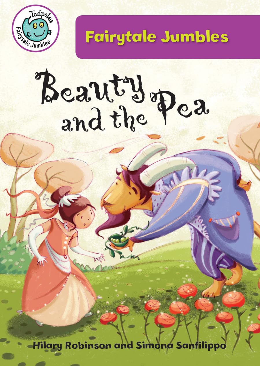 Beauty and the Pea (Tadpoles: Fairytale Jumbles),Used