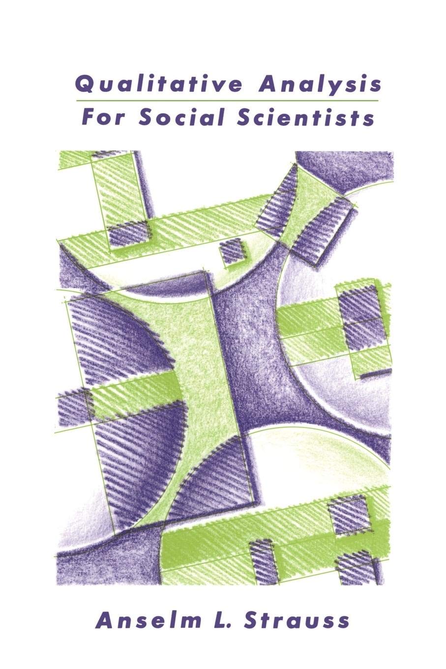 Qualitative Analysis for Social Scientists,Used