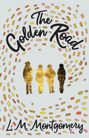 The Golden Road (Story Girl),Used