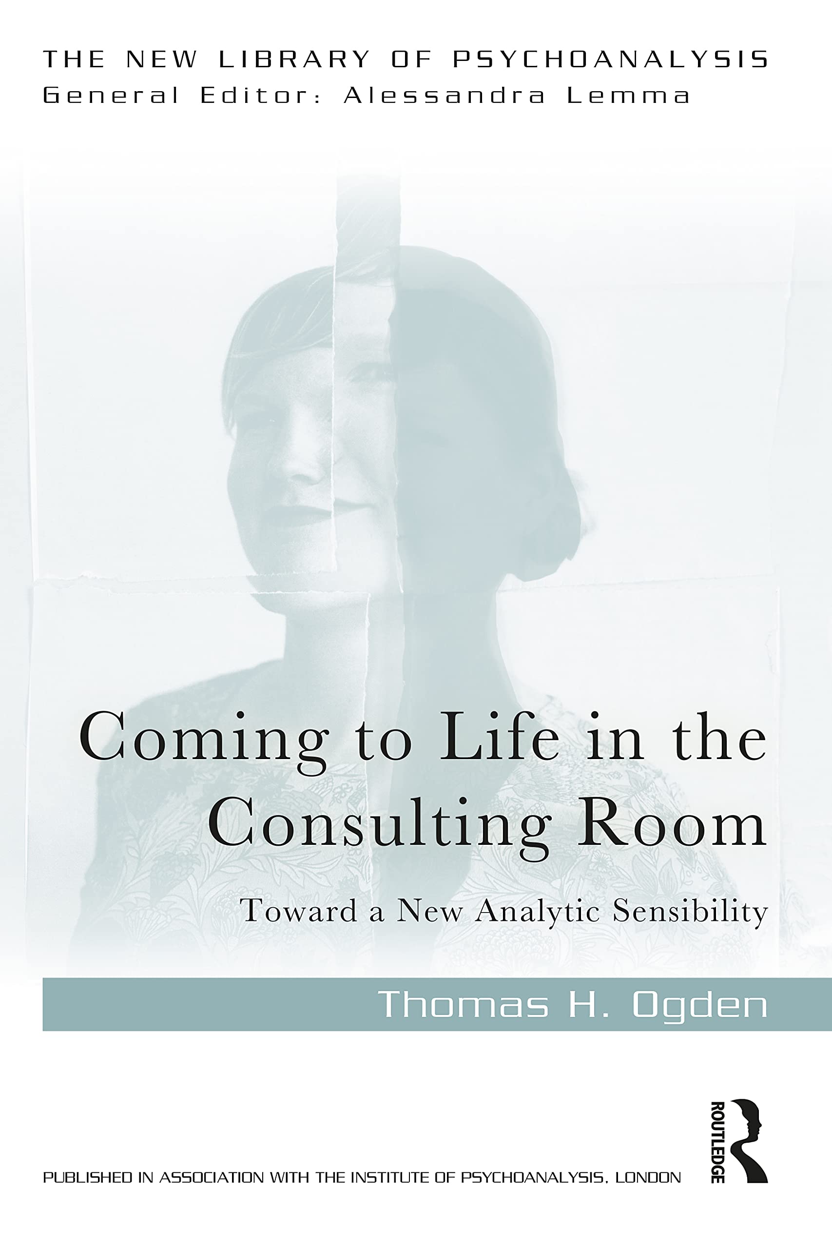 Coming to Life in the Consulting Room (The New Library of Psychoanalysis),Used