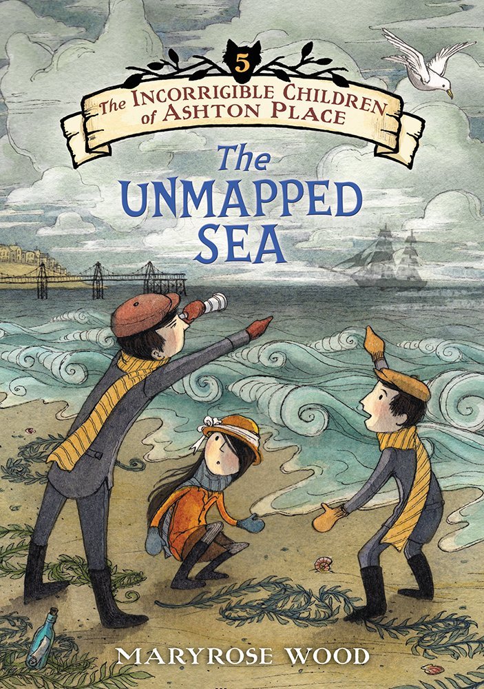 The Incorrigible Children of Ashton Place: Book V: The Unmapped Sea (Incorrigible Children of Ashton Place, 5),Used