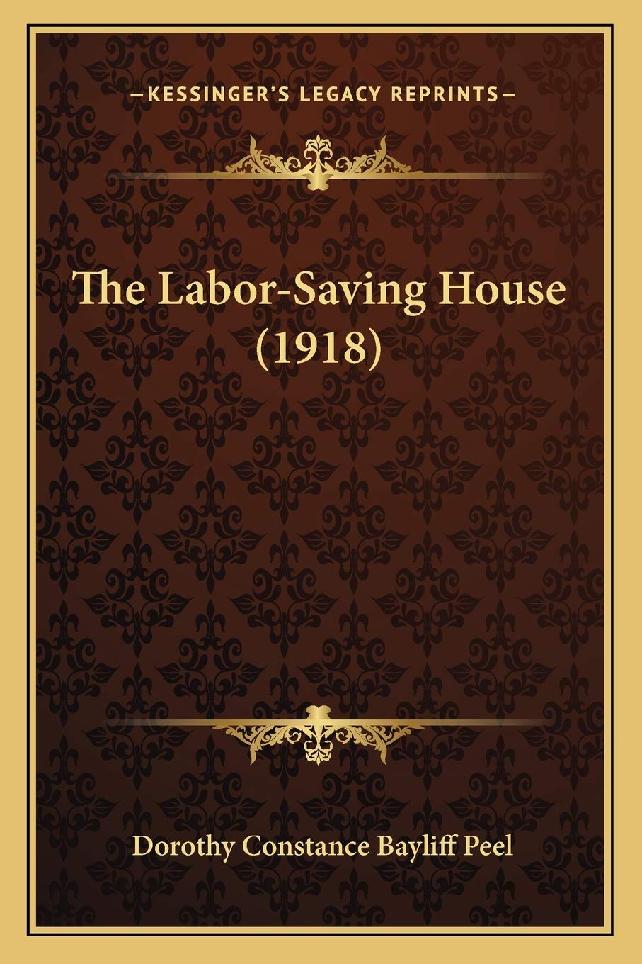 The LaborSaving House (1918),New