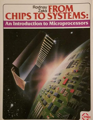 From Chips to Systems: An Introduction to Microprocessors,New