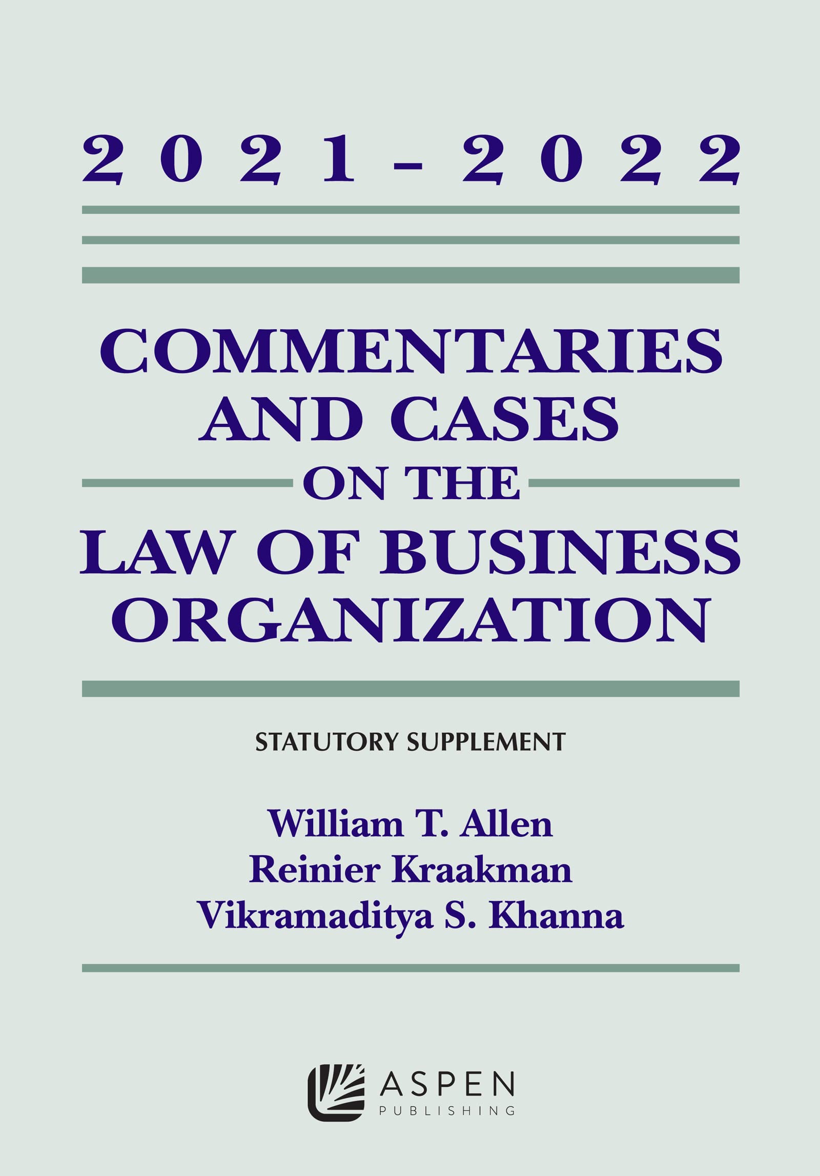 Commentaries and Cases on the Law of Business Organizations: 20212022 Statutory Supplement (Supplements),Used