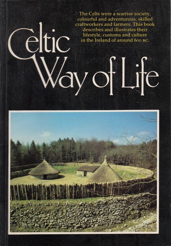 Celtic Way of Life,Used