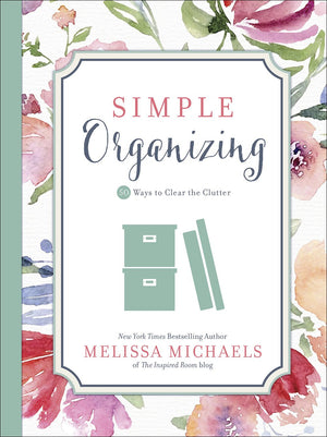 Simple Organizing: 50 Ways to Clear the Clutter (Inspired Ideas),Used