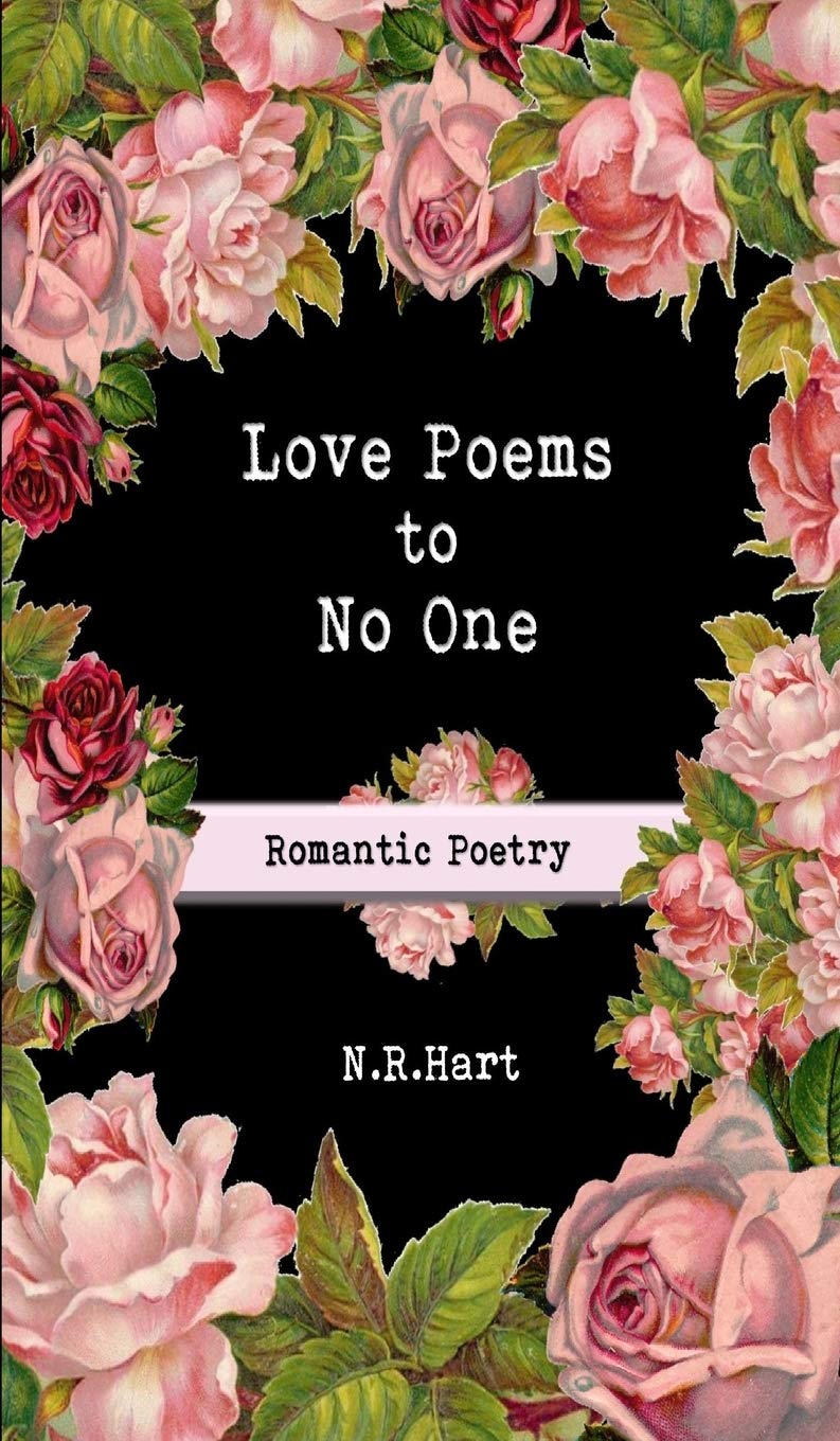 Love Poems to No One: Romantic Poetry,Used