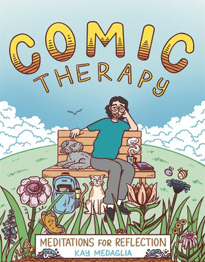 Comic Therapy: Meditations For Reflection