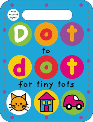 Dot to Dot for Tiny Tots: With PullOut Pages!,Used