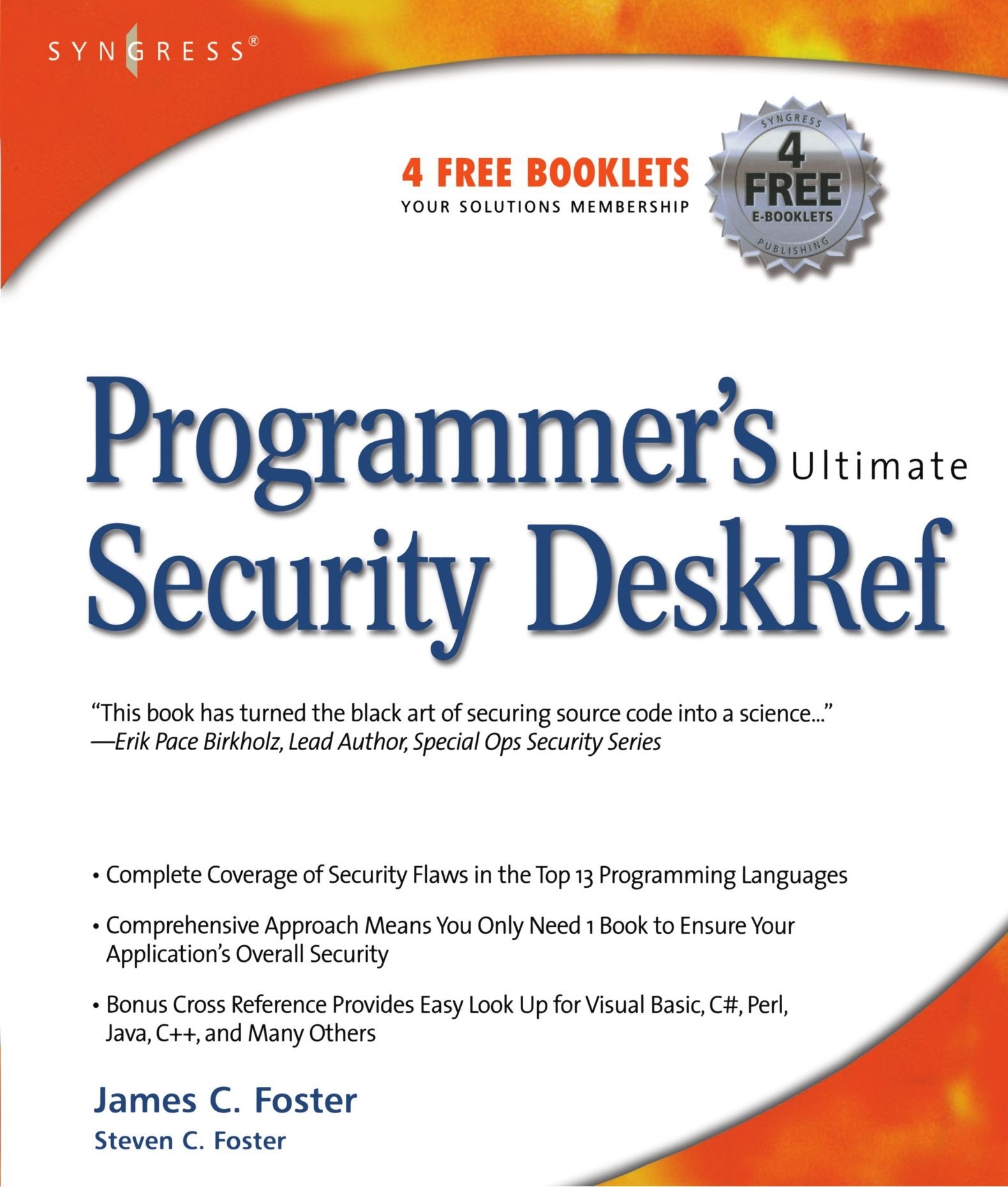 Programmer's Ultimate Security DeskRef: Your programming security encyclopedia,Used