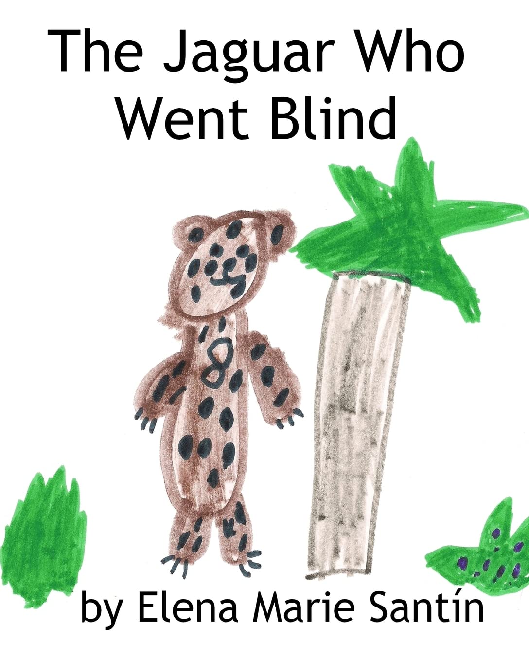 The Jaguar Who Went Blind,Used