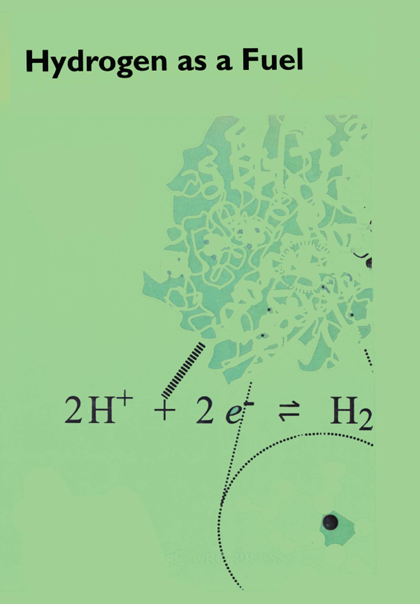 Hydrogen As A Fuel: Learning From Nature,New