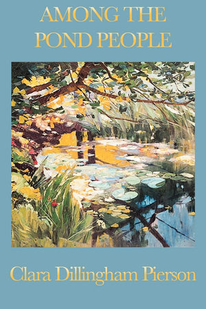 Among The Pond People,New