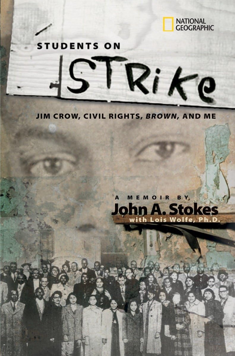 Students on Strike: Jim Crow, Civil Rights, Brown, and Me (National Geographicmemoirs),Used