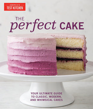 The Perfect Cake: Your Ultimate Guide to Classic, Modern, and Whimsical Cakes (Perfect Baking Cookbooks),Used