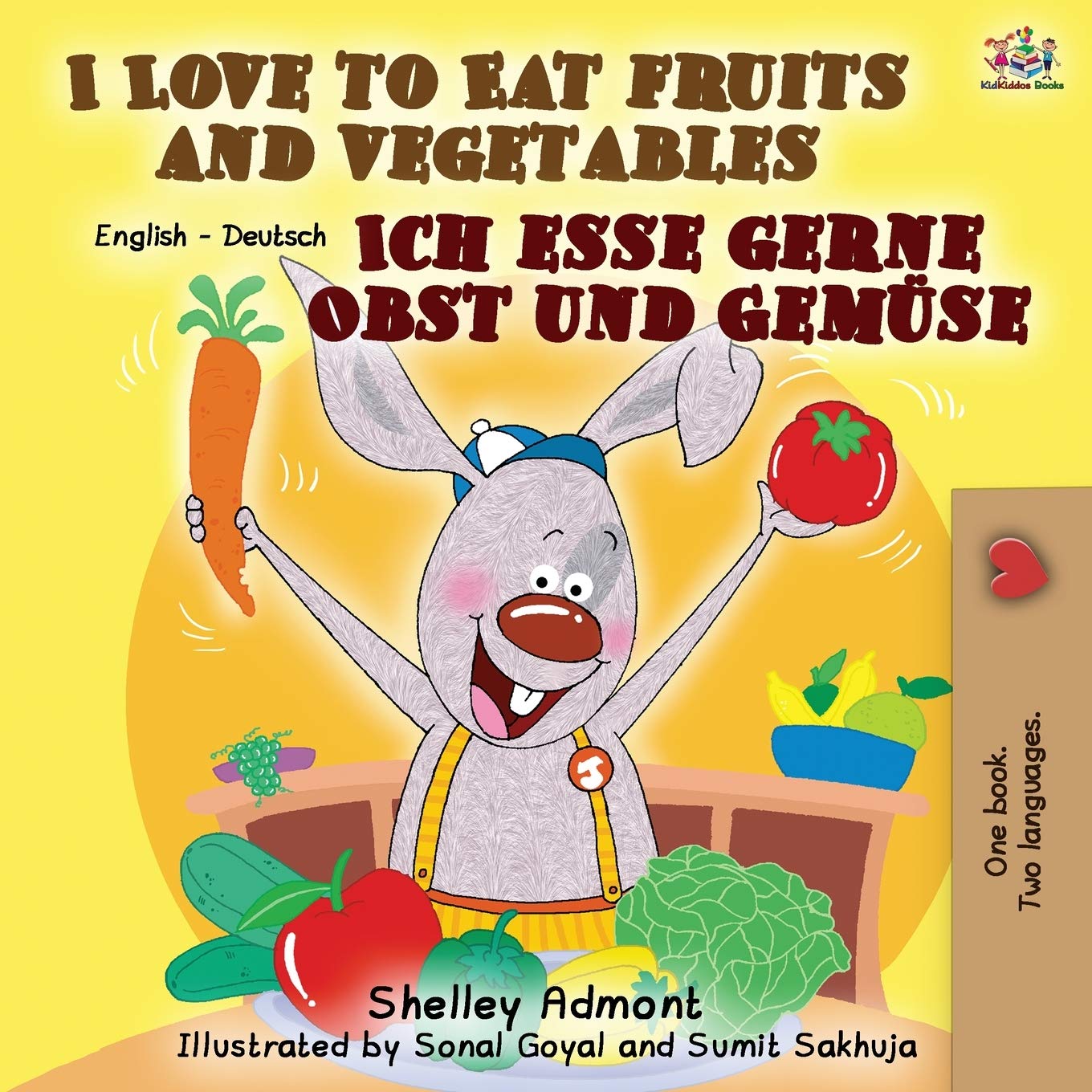 I Love to Eat Fruits and Vegetables Ich esse gerne Obst und Gemse: English German Bilingual Book (English German Bilingual Colle,Used