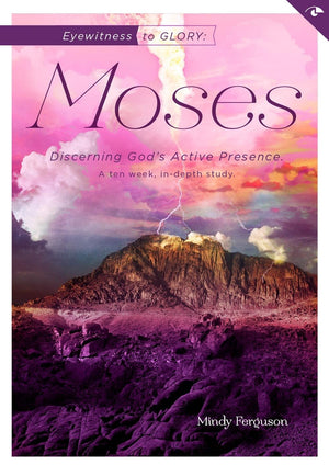 Eyewitness to Glory: Moses: Discerning God's Active Presence (Eyewitness Bible Studies),Used