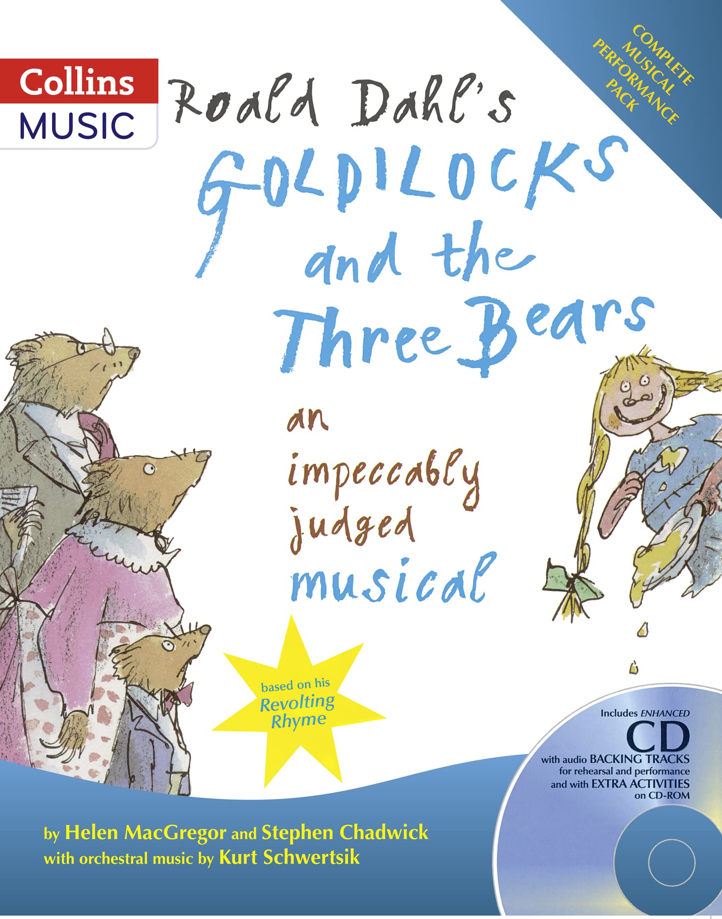 Roald Dahl's Goldilocks and the Three Bears: An Impeccably Judged Musical (A & C Black Musicals),Used