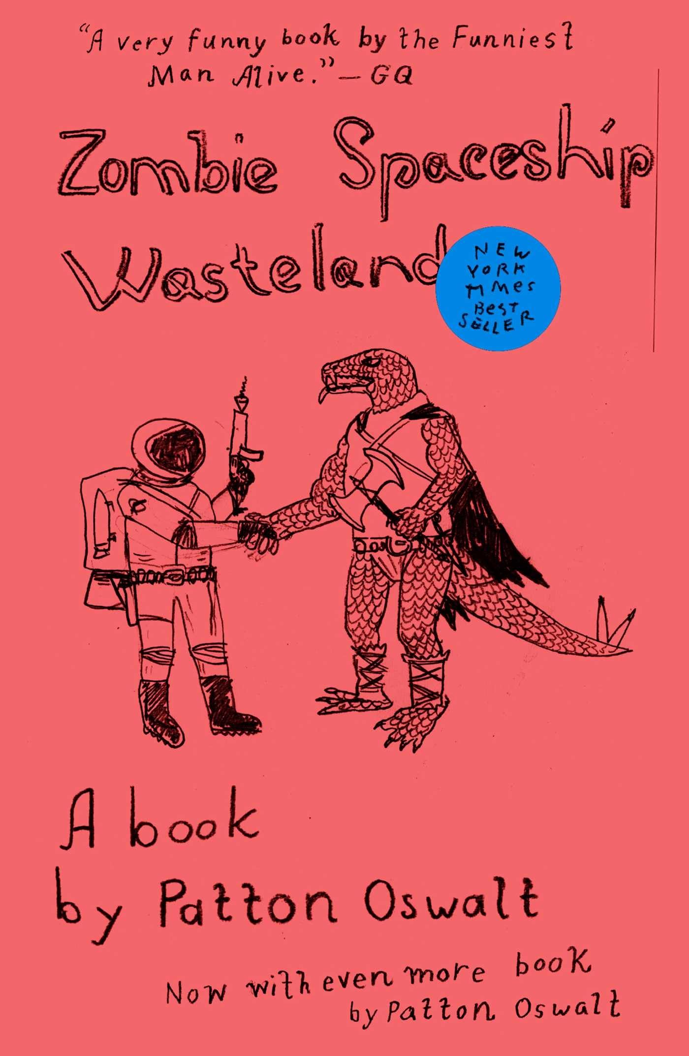 Zombie Spaceship Wasteland: A Book by Patton Oswalt,Used