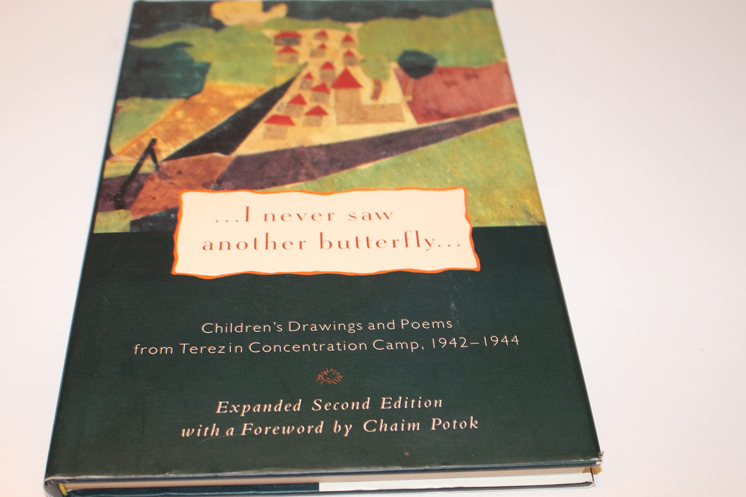 I Never Saw Another Butterfly: Children'S Drawings & Poems From Terezin Concentration Camp,194244,New