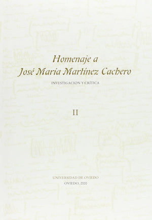 Homenaje a Jos Mara Martnez Cachero: Investigacin y crtica (Homenajes) (Spanish Edition),Used