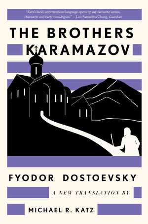 The Brothers Karamazov: A New Translation By Michael R. Katz