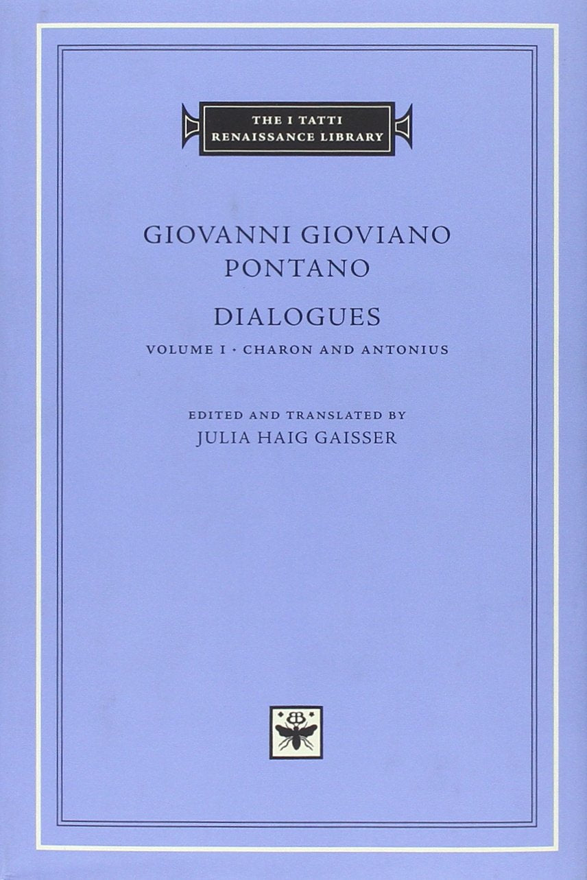 Dialogues, Volume 1: Charon and Antonius (The I Tatti Renaissance Library),Used