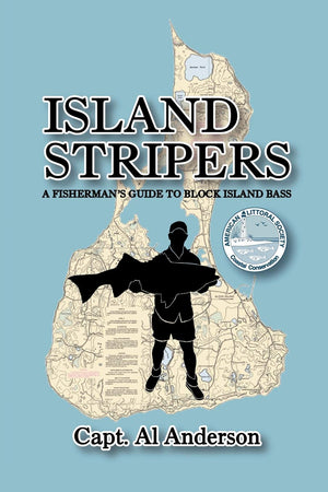 Island Stripers: A Fisherman's Guide to Block Island,Used