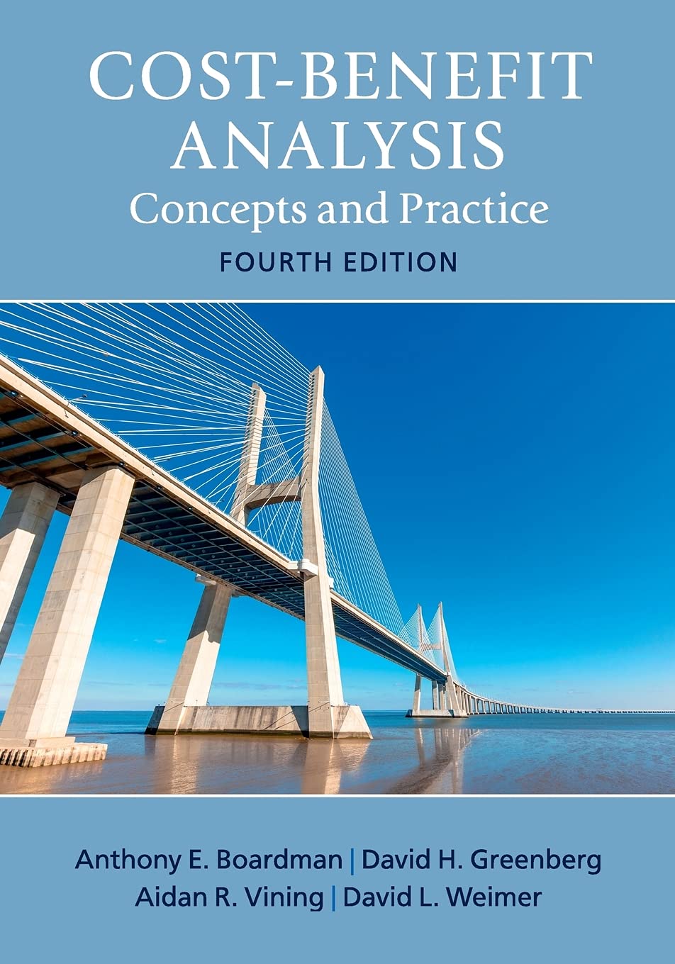 CostBenefit Analysis: Concepts and Practice,New