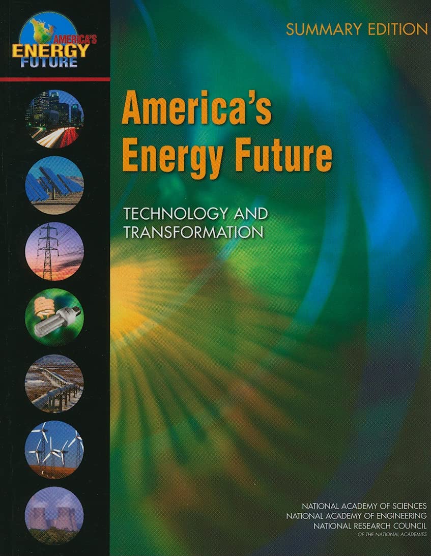 America's Energy Future: Technology and Transformation: Summary Edition,New