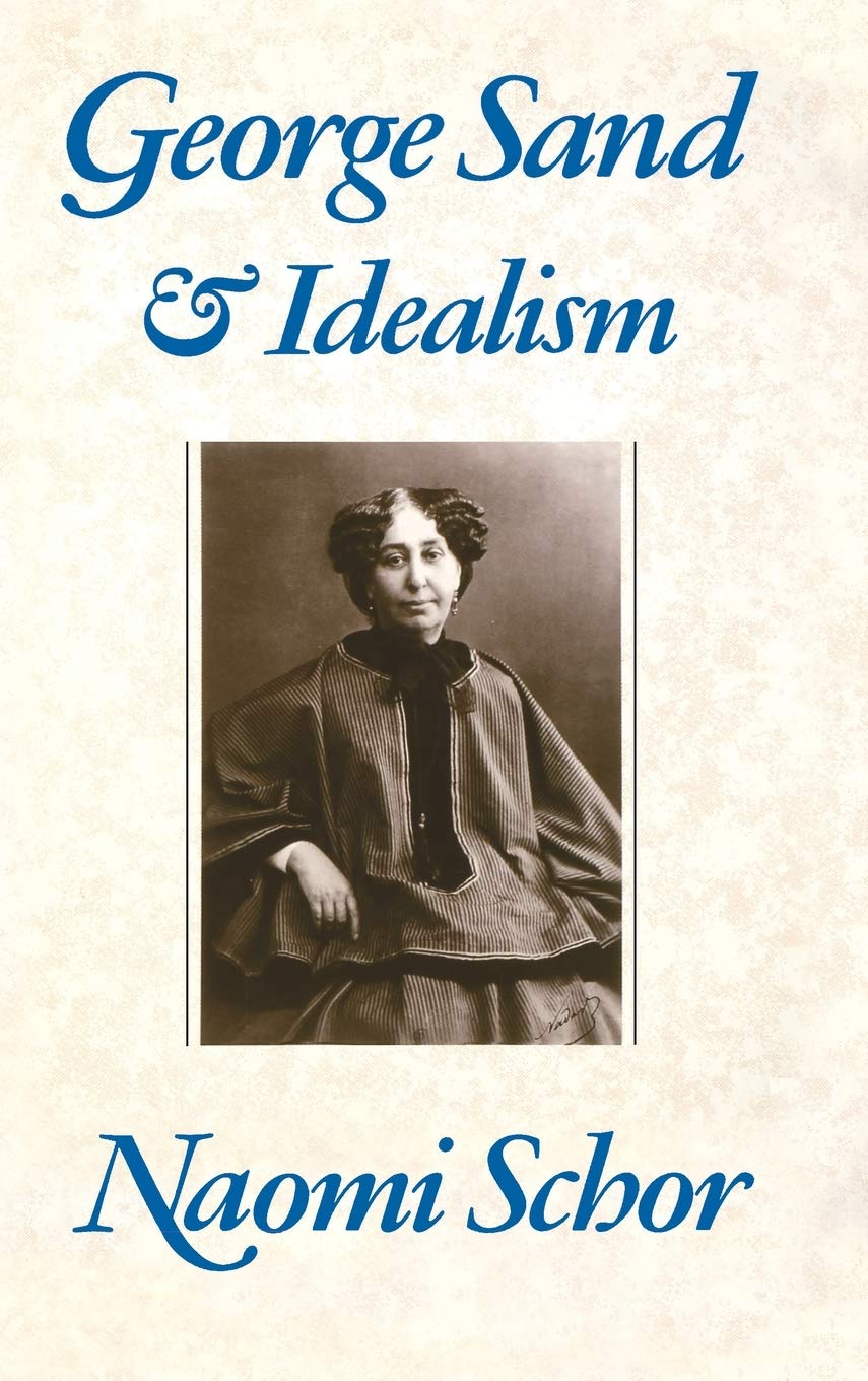 George Sand and Idealism,Used