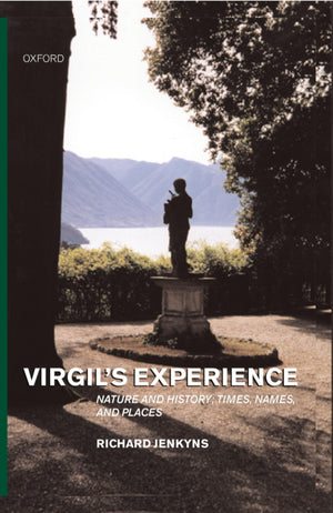 Virgil's Experience: Nature and History: Times, Names, and Places,Used