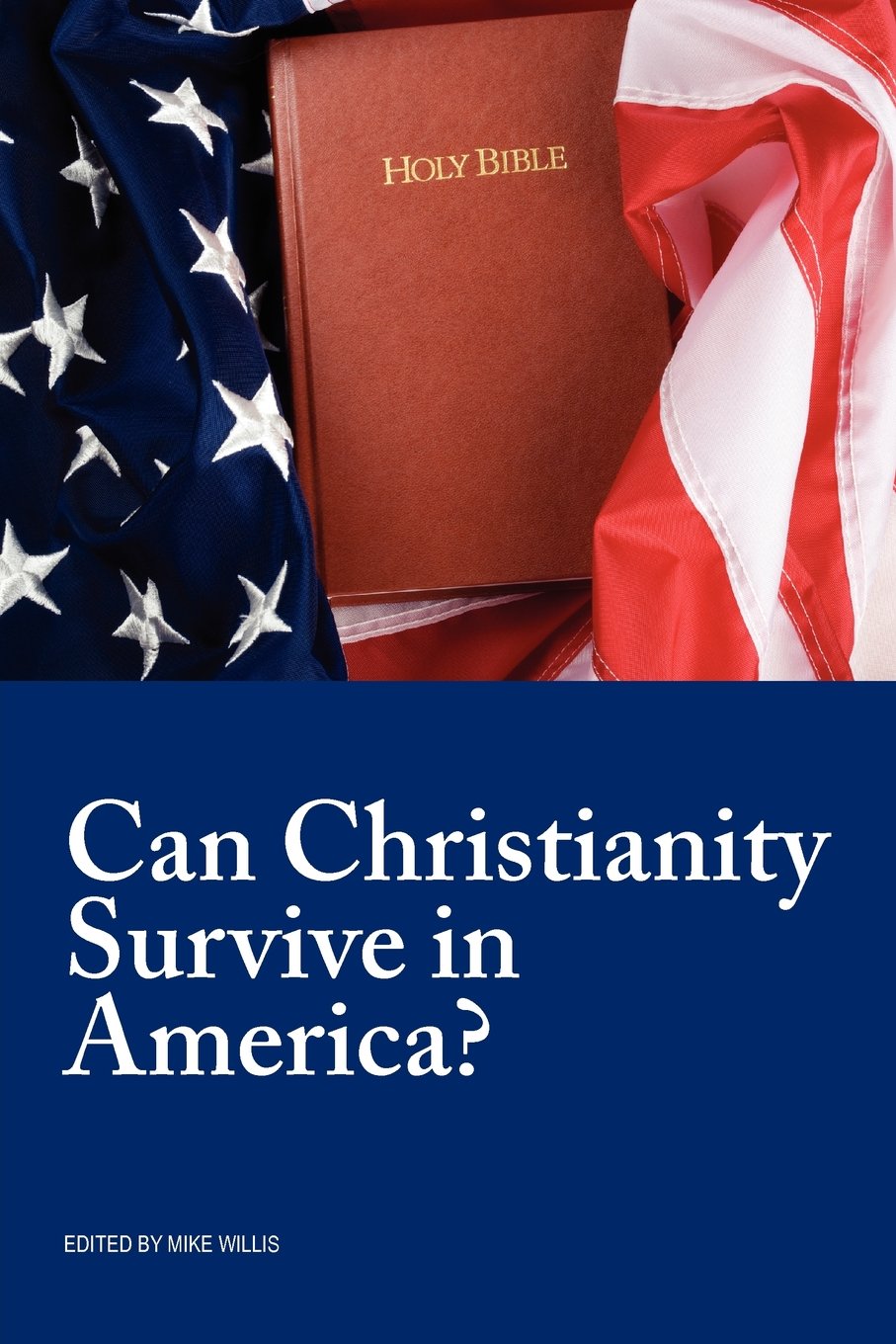 Can Christianity Survive In America?,Used