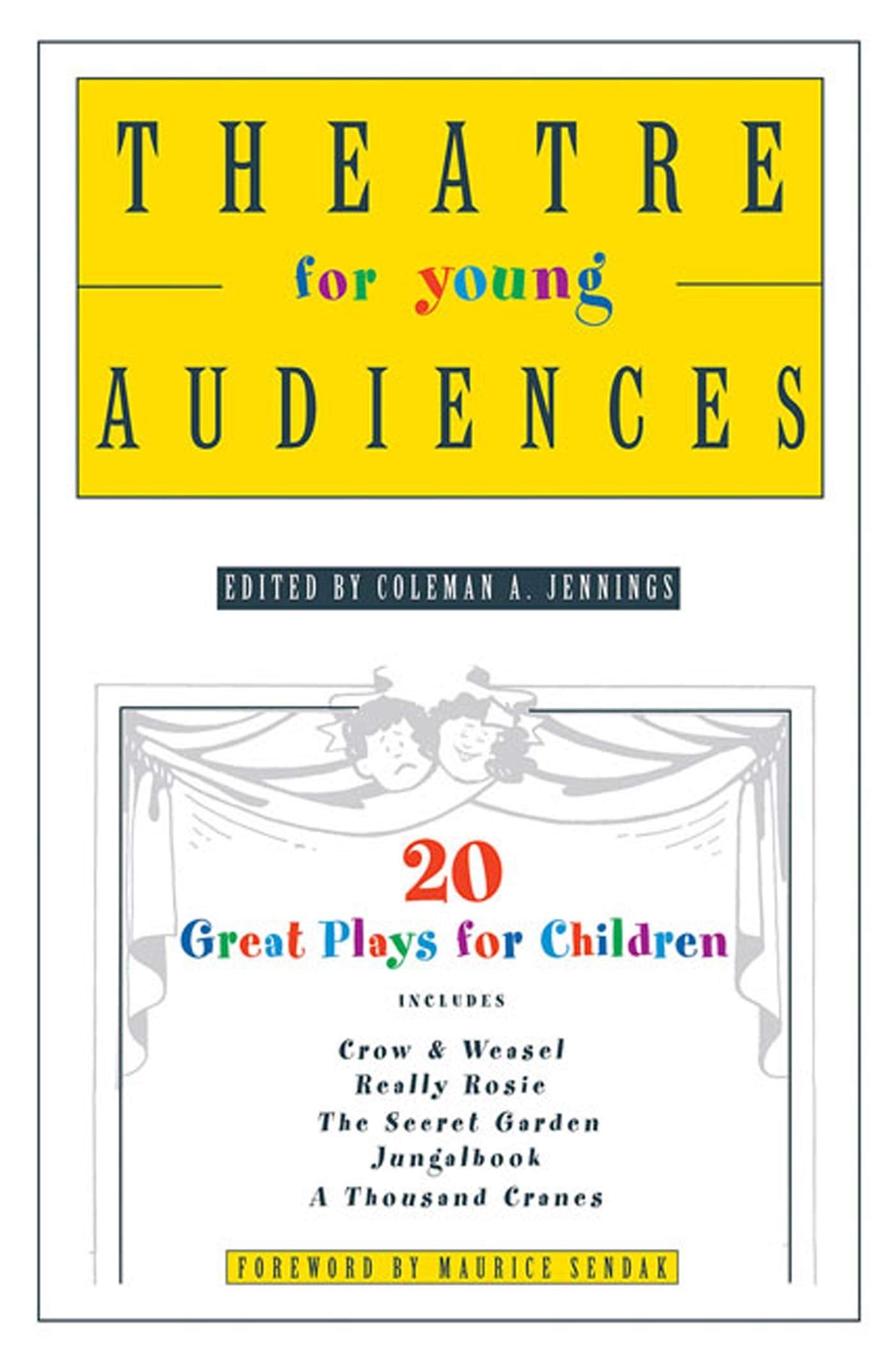 Theatre for Young Audiences: 20 Great Plays for Children,New