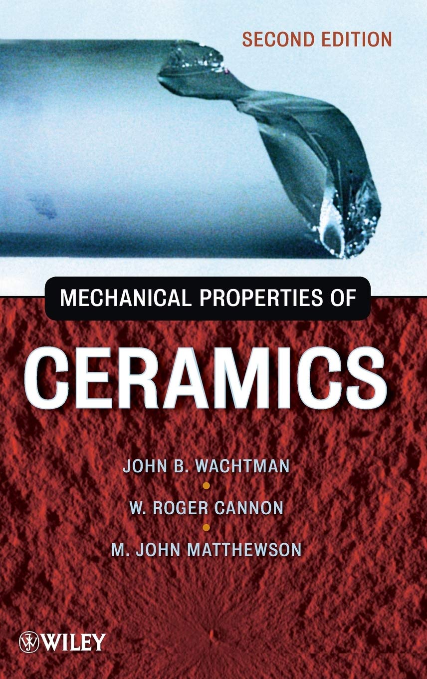 Mechanical Properties of Ceramics,Used