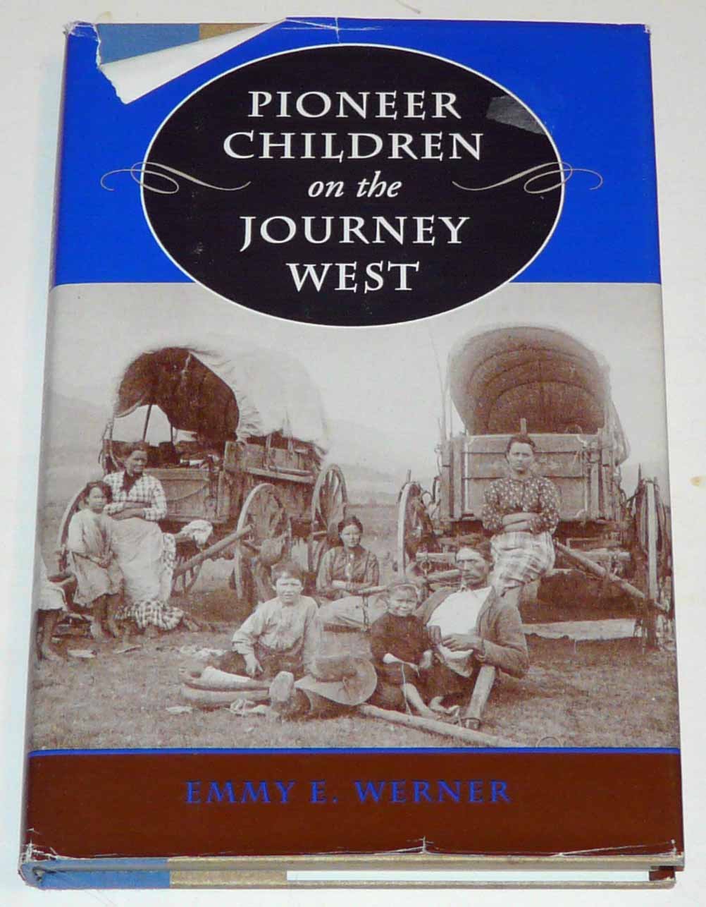 Pioneer Children on the Journey West,Used