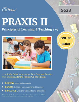 Praxis Ii Principles Of Learning And Teaching 59 Study Guide 20192020: Test Prep And Practice Test Questions For The Praxis Pl,Used