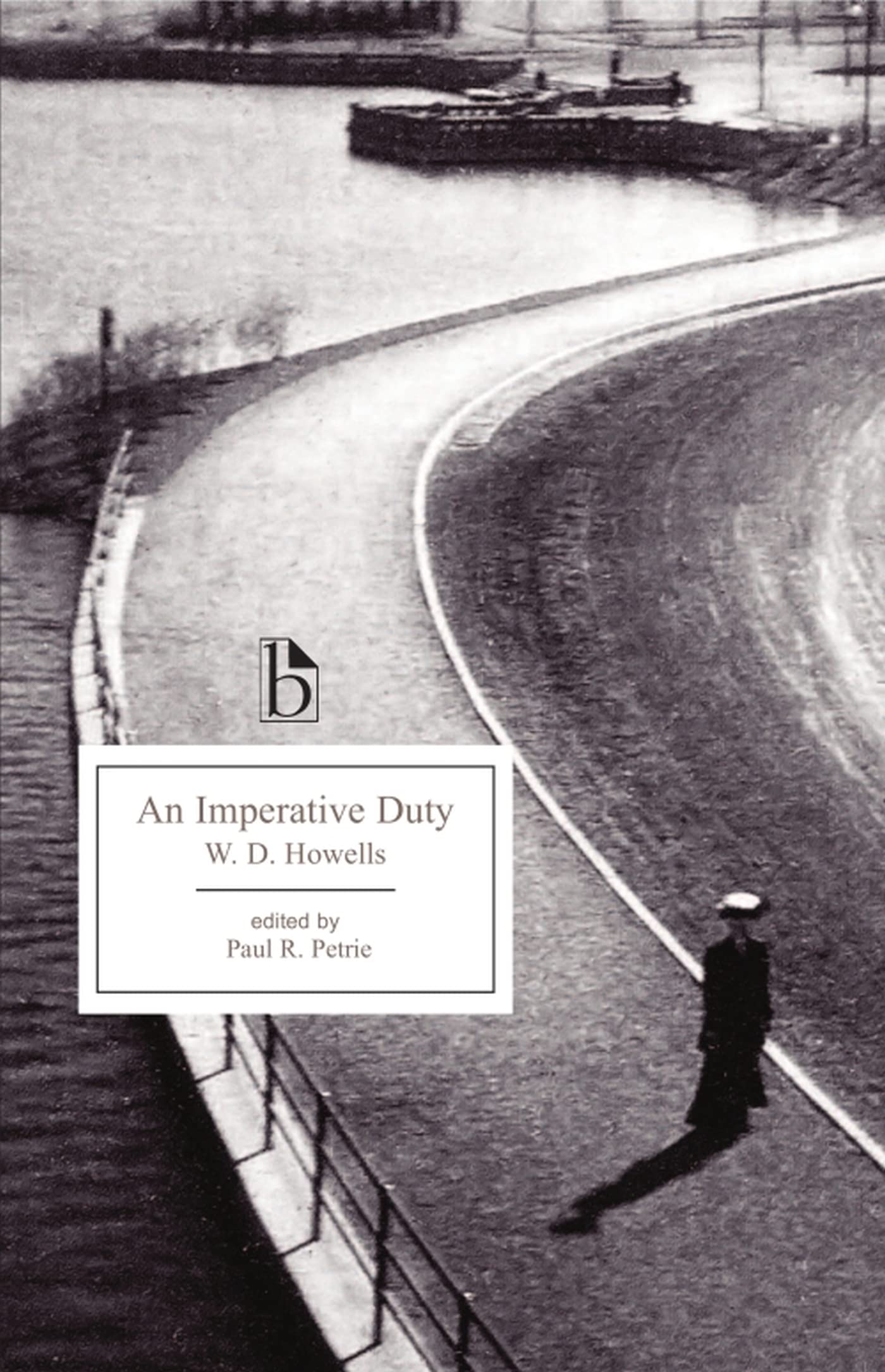 An Imperative Duty (Broadview Editions),Used