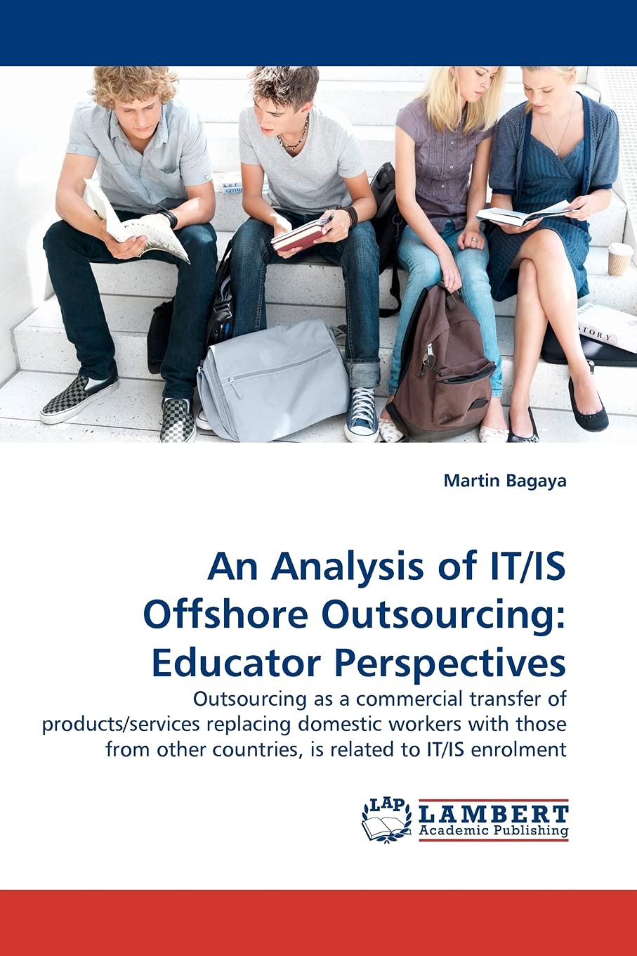 An Analysis of IT/IS Offshore Outsourcing: Educator Perspectives,Used