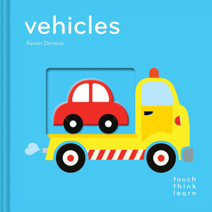 TouchThinkLearn: Vehicles: (Board Books for Baby Learners, Touch Feel Books for Children),Used