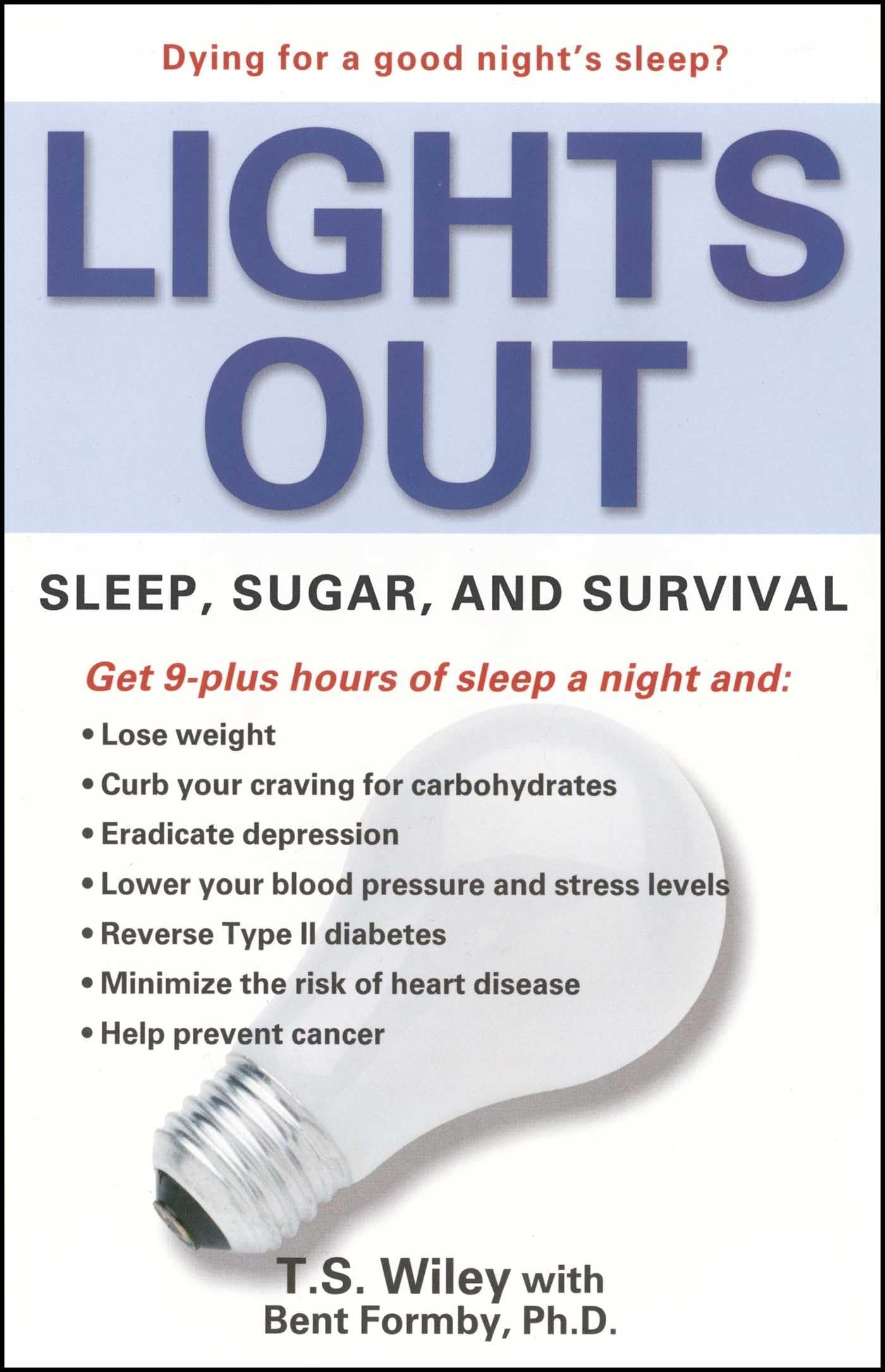 Lights Out: Sleep, Sugar, And Survival