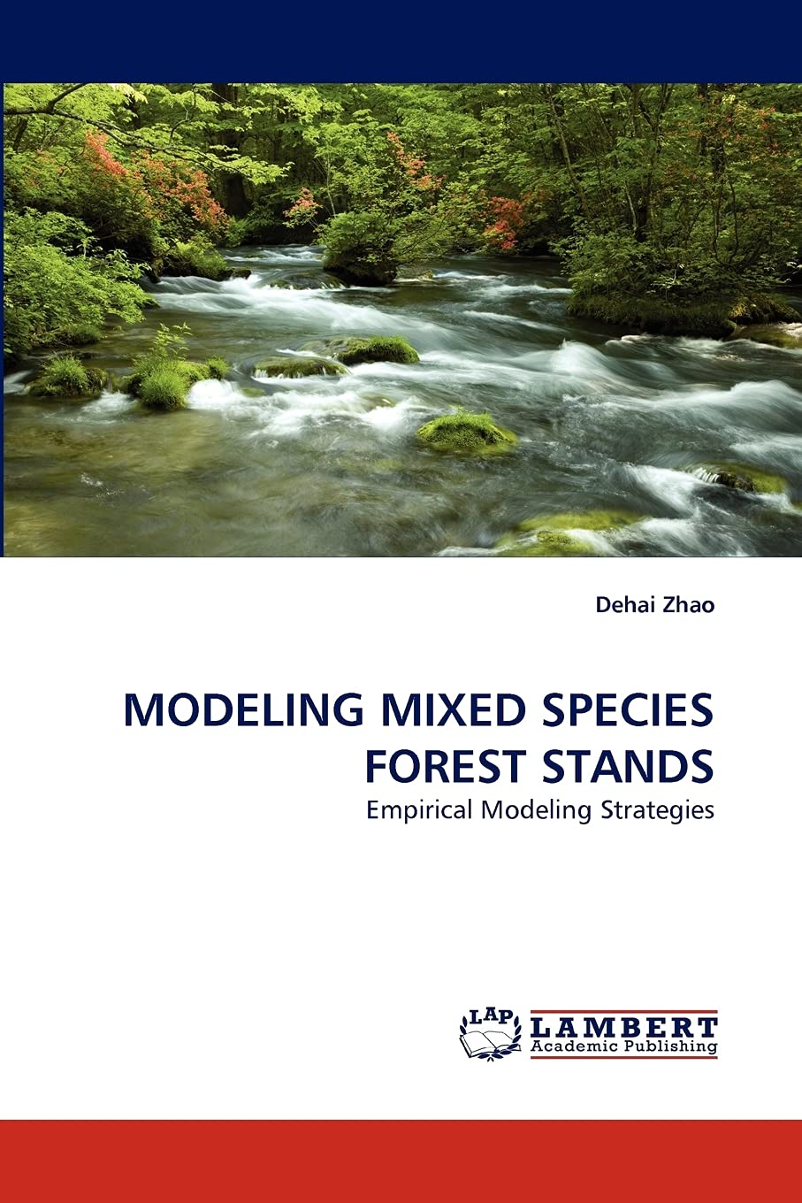 MODELING MIXED SPECIES FOREST STANDS: Empirical Modeling Strategies,Used