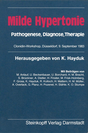 Milde Hypertonie: Pathogenese, Diagnose, Therapie (German Edition),Used