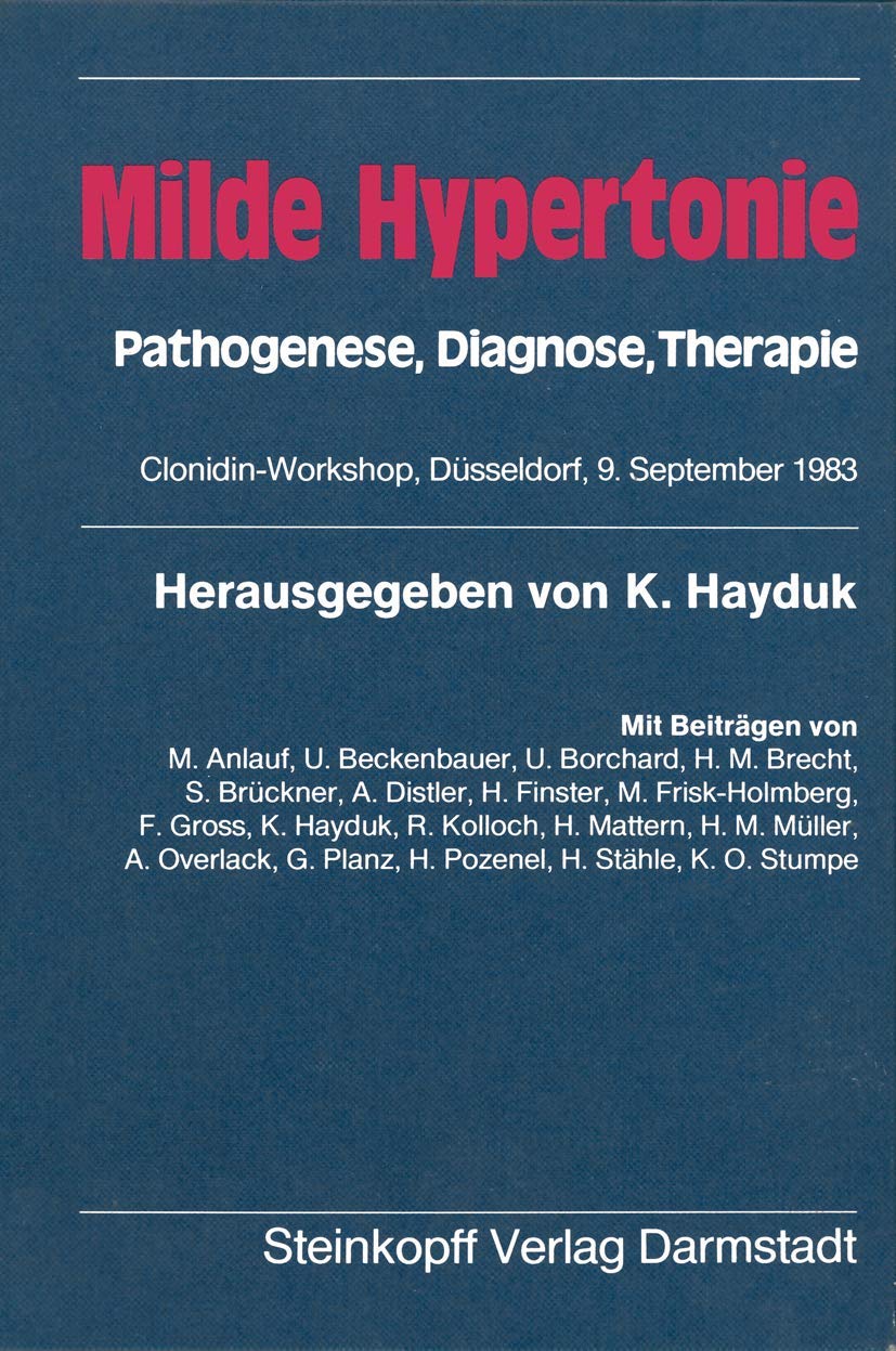 Milde Hypertonie: Pathogenese, Diagnose, Therapie (German Edition),Used
