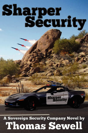 Sharper Security: A Sovereign Security Company Novel,Used