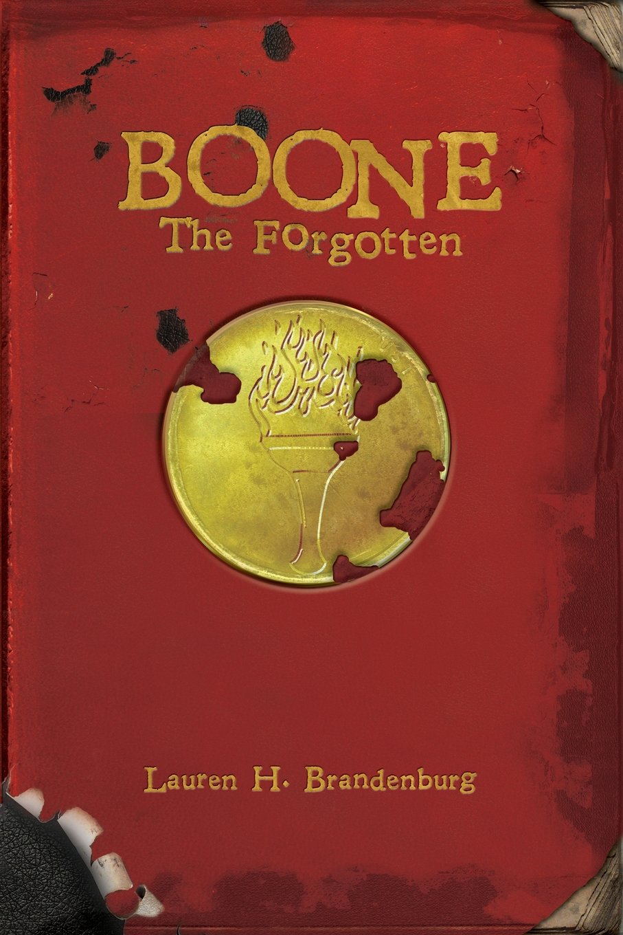 Boone: The Forgotten (The Books of the Gardener),Used