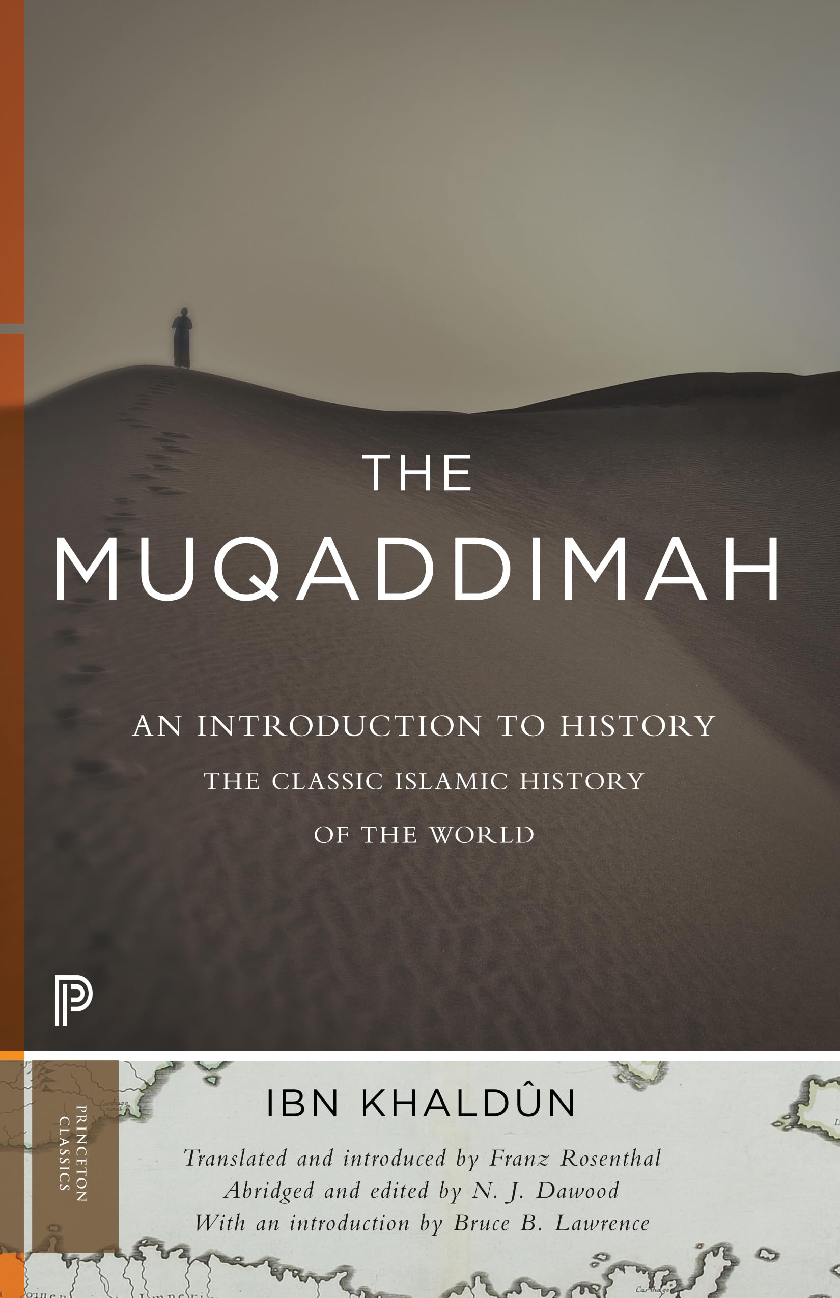 The Muqaddimah: An Introduction to History  Abridged Edition (Princeton Classics),New